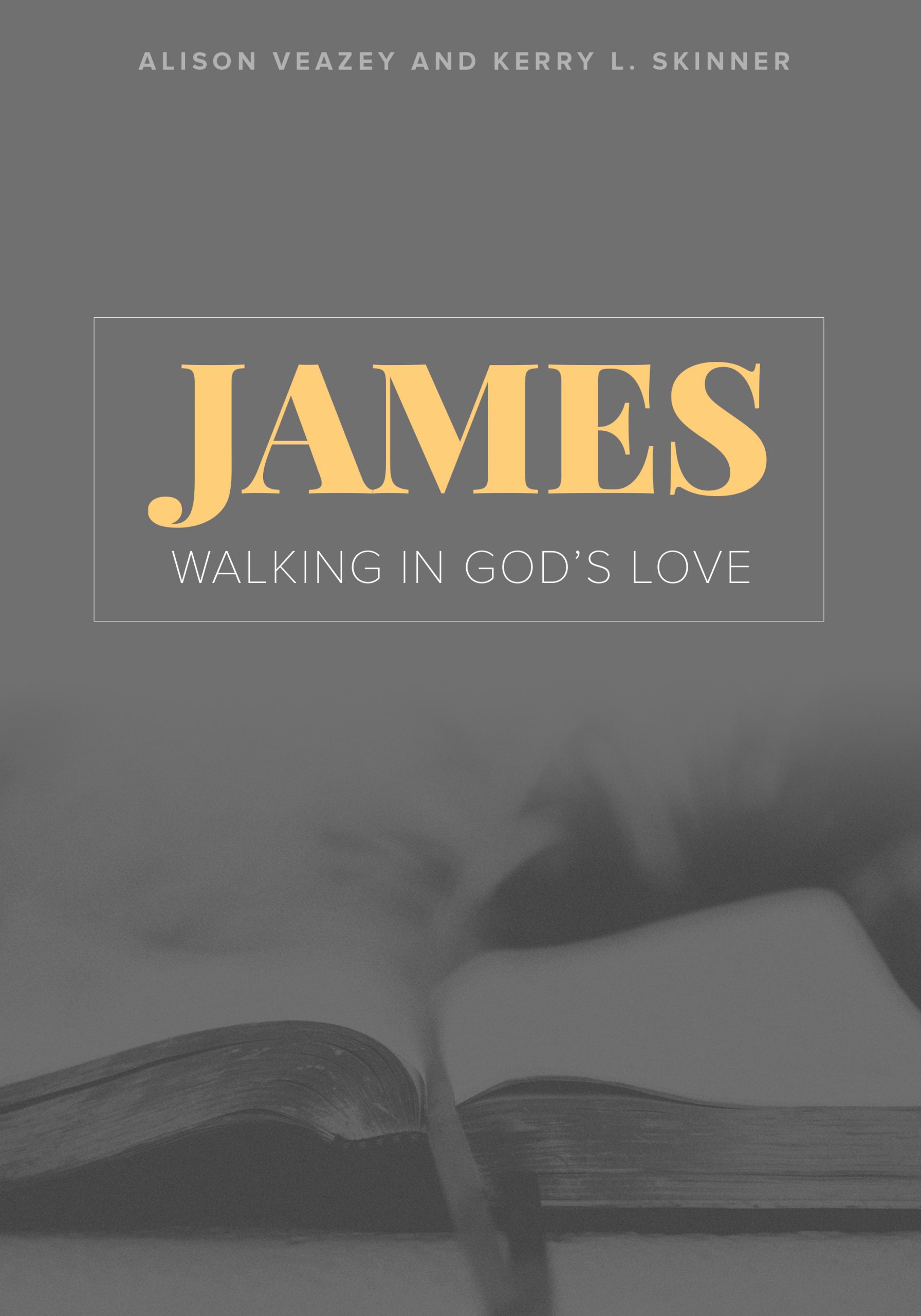 James - Walking in God's Love Book